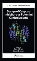 Design of Caspase Inhibitors as Potential Clinical Agents