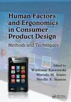 Human Factors and Ergonomics in Consumer Product Design