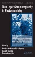 Thin Layer Chromatography in Phytochemistry