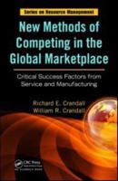 New Methods of Competing in the Global Marketplace