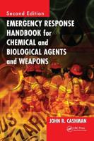 Emergency Response Handbook for Chemical and Biologica Agents and Weapons