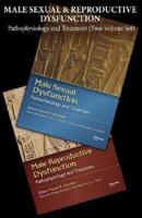 Male Sexual and Reproductive Dysfunction