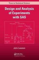 Design and Analysis of Experiments With SAS