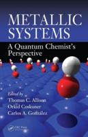 Metallic Systems: A Quantum Chemist's Perspective