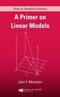 A Primer on Linear Models