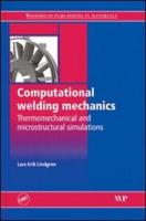 Computational Welding Mechanics