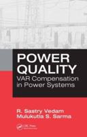 Power Quality: VAR Compensation in Power Systems