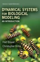Dynamical Systems for Biological Modeling: An Introduction