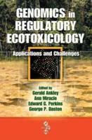 Genomics in Regulatory Ecotoxicology: Applications and Challenges