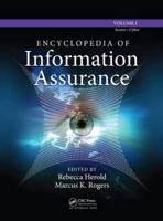Encyclopedia of Information Assurance, Volume 1