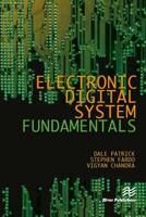 Electronic Digital System Fundamentals