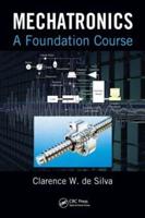 Mechatronics: A Foundation Course