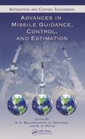 Advances in Missile Guidance, Control and Estimation
