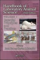 Handbook of Laboratory Animal Science. Volume 1 Essential Principles and Practices