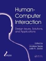 Human-Computer Interaction. Design Issues, Solutions, and Applications