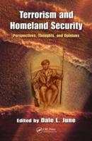 Terrorism and Homeland Security: Perspectives, Thoughts, and Opinions