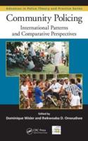 Community Policing: International Patterns and Comparative Perspectives