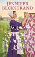 Amish Quiltmaker's Unlikely Match, The