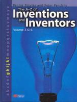 A-z Inventions and Inventors Book 3 G-l Macmillan Library
