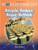 Recycle Reduce Reuse Bind Up Macmillan Library