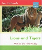 Zoo Animals: Lions and Tigers Macmillan Library