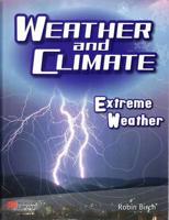 Weather and Climate Extreme Weather Macmillan Library