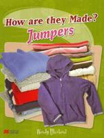 How Are They Made Jumpers Macmillan Library