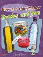 How Are They Made Bottles and Jars Macmillan Library