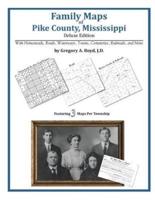 Family Maps of Pike County, Mississippi