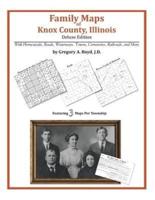 Family Maps of Knox County, Illinois