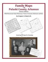 Family Maps of Pulaski County, Arkansas