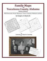 Family Maps of Tuscaloosa County, Alabama, Deluxe Edition