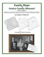 Family Maps of Gentry County, Missouri