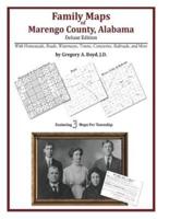 Family Maps of Marengo County, Alabama, Deluxe Edition
