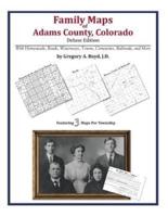 Family Maps of Adams County, Colorado