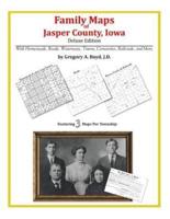 Family Maps of Jasper County, Iowa