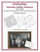 Family Maps of Ouachita County, Arkansas