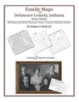 Family Maps of Delaware County, Indiana