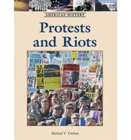 Protests and Riots