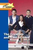 The Creators and Cast of Glee