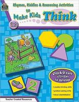 Rhymes, Riddles, & Reasoning Activities to Make Kids Think Grade Pre K