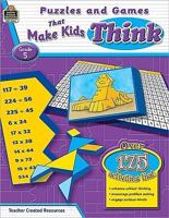 Puzzles and Games That Make Kids Think! Grade 5