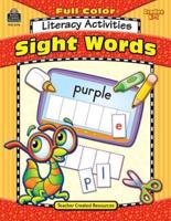 Full-Color Literacy Activities: Sight Words