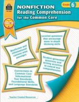 Nonfiction Reading Comprehension for the Common Core Grd 6