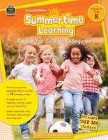Summertime Learning, Second Edition (Prep. For Gr. K)