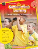 Summertime Learning, Second Edition (Prep. For Gr. 3)