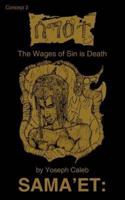 Sama'et: The Wages of Sin is Death:  Concept 2
