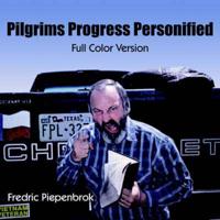 Pilgrims Progress Personified