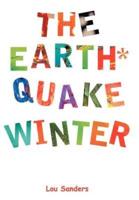The Earthquake Winter