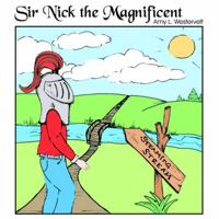 Sir Nick the Magnificent
